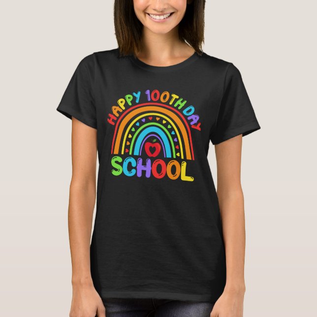 Happy 100 Days of School Rainbow Student Teacher T-Shirt (Front)