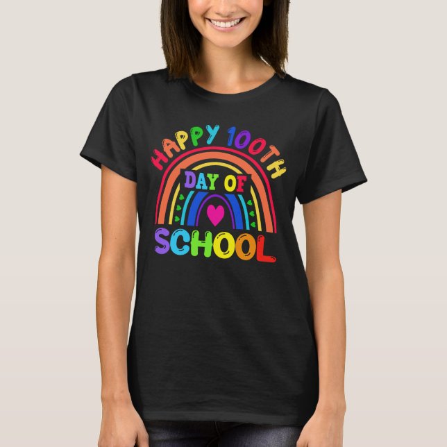 Happy 100 Days of School Rainbow Student Teacher T-Shirt (Front)