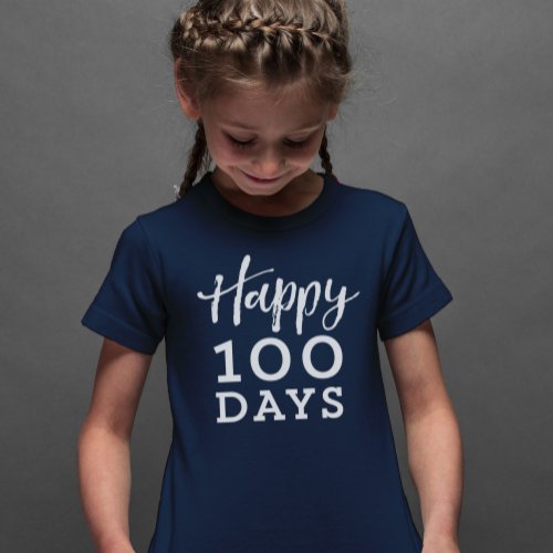 Happy 100 days of school shirt