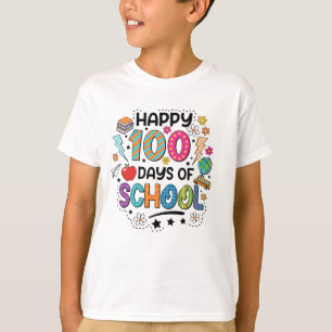 Happy 100 Days of School T-Shirt