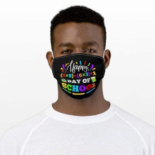 Happy 100 days of School Teacher or Student Adult Cloth Face Mask