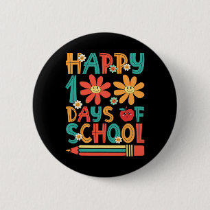 Happy 100 Days Of School Teacher Student 100th Day Button