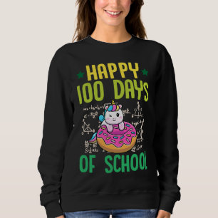 Happy 100 Days Of School Unicorn Donut Math Teache Sweatshirt