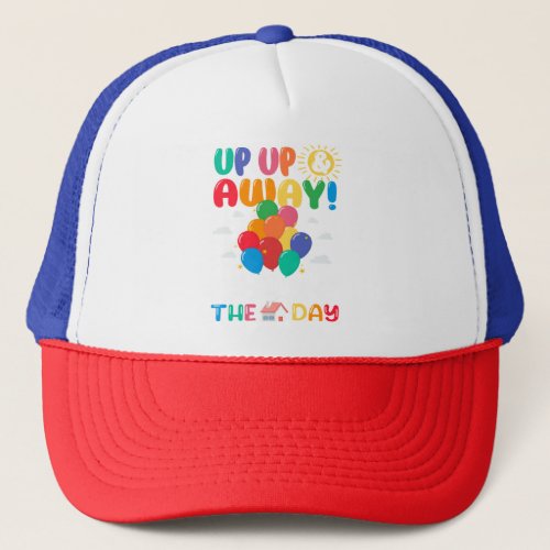Happy 100 Days Of School Up and Away 100th Day Bal Trucker Hat