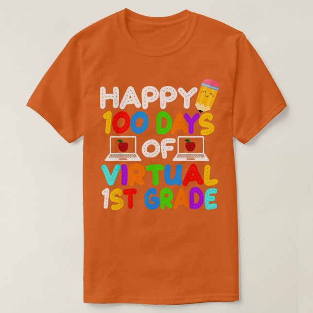 Happy 100 Days of Virtual First Grade Kids Online  T-Shirt (Design Front)
