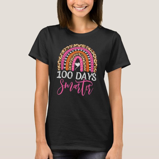 Happy 100 Days Smarter Rainbow Leopard 100th Day O T-Shirt (Front)