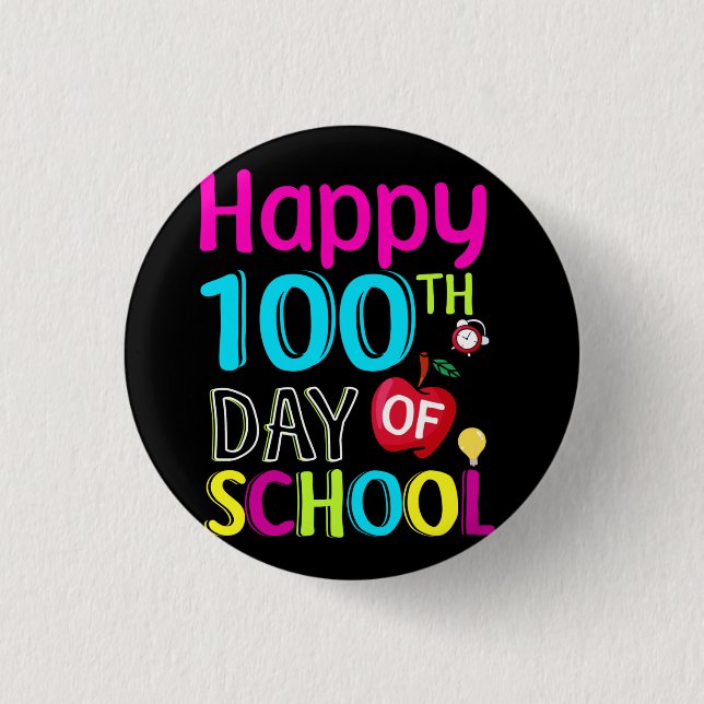Happy-100-th-day-of-school Button (Front)