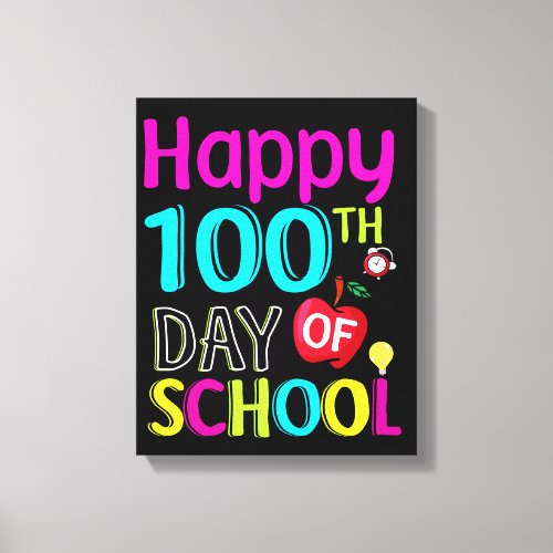Happy_100_th_day_of_school Canvas Print