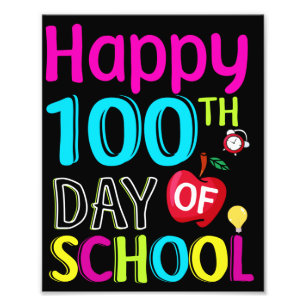 Happy-100-th-day-of-school Photo Print