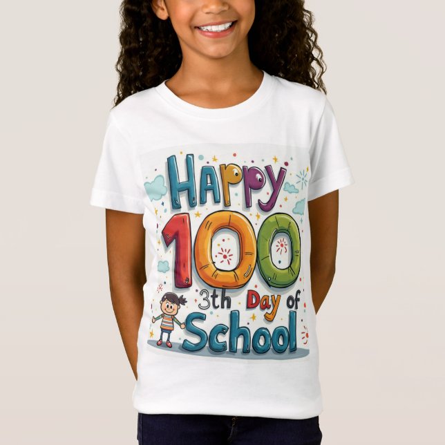 Happy 100 th day of school  T-Shirt (Front)