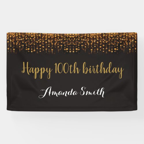 Happy 100th Birthday Banner Black Gold Glitter Banner