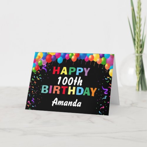 Happy 100th Birthday Colorful Balloons Black Card