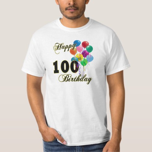 100th birthday t shirt