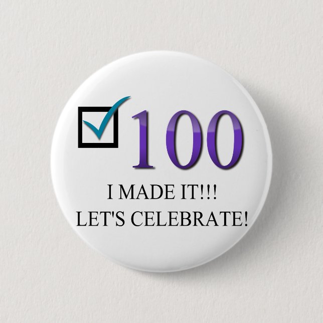 Happy 100th Birthday Pinback Button (Front)