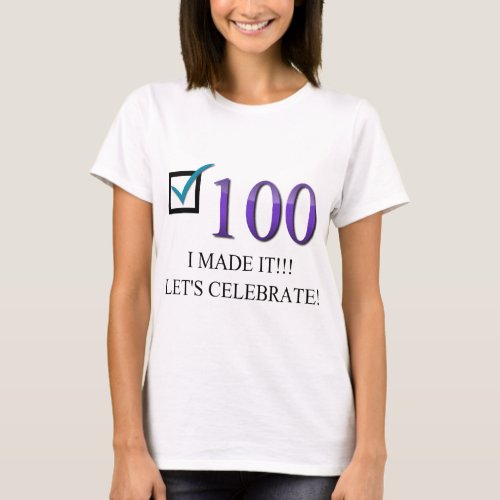 Happy 100th Birthday T_Shirt