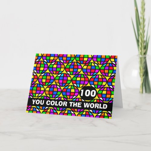 Happy 100th Birthday You Color the World Card