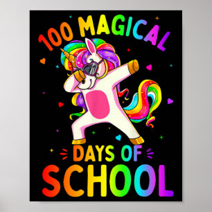 Happy 100th Day 100 Magical Days Of School Girls K Poster