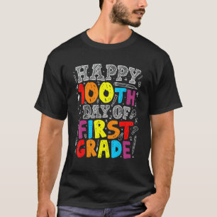 Happy 100th Day of First Grade Shirt for Teacher o