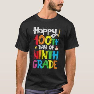Happy 100th Day Of Ninth Grade For Boys Girls Stud T-Shirt
