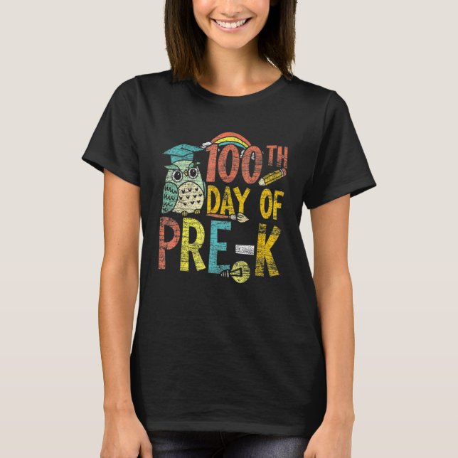 Happy 100th Day Of Pre K  100 Days School Teacher  T-Shirt (Front)