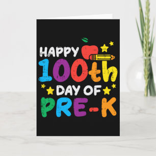 Happy 100th Day Of Pre K Apple 100 Days School Tea Card