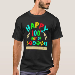 Happy 100th Day Of School 100 Days Cute Students B T-Shirt