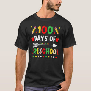 Happy 100th day of School 100 days of Preschool T T-Shirt