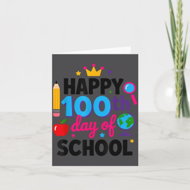 Happy 100th Day Of School 100 Days Smarter Teacher Card (Front)