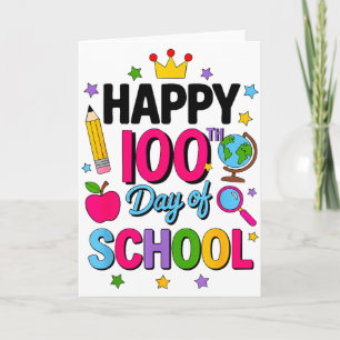Happy 100th Day Of School 100 Days Smarter Teacher Card