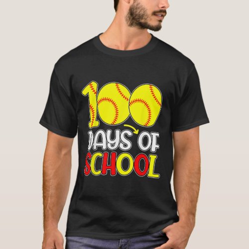 Happy 100th Day Of School 2022 Softball 100 Days O T_Shirt