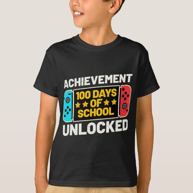 Happy 100th Day Of School Achievement Unlocked Vid T-Shirt (Front)