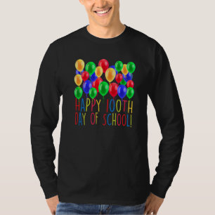 Happy 100th Day Of School Balloon 100 Days Teacher T-Shirt