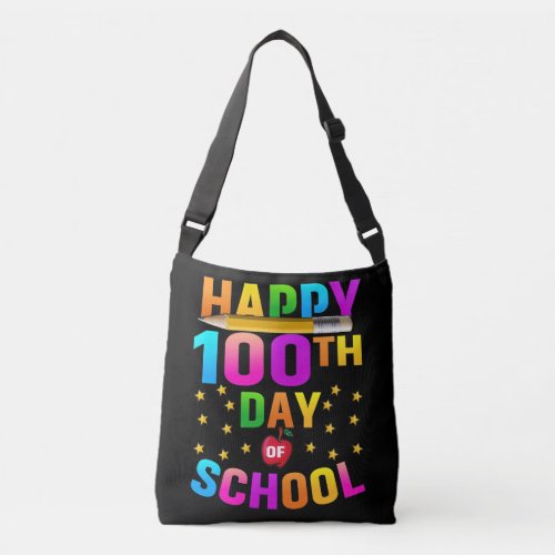 Happy 100th Day of School For Teachers  Students Crossbody Bag