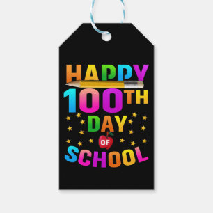 Happy 100th Day of School For Teachers & Students Gift Tags