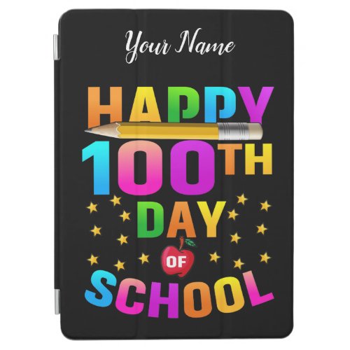 Happy 100th Day of School For Teachers  Students iPad Air Cover