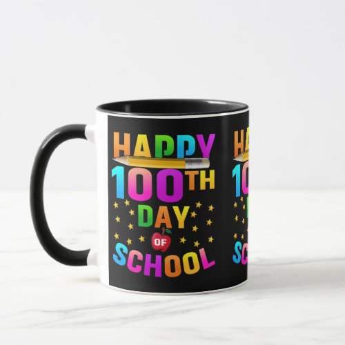 Happy 100th Day of School For Teachers  Students Mug