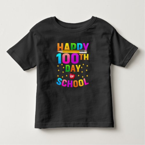 Happy 100th Day of School For Teachers  Students Toddler T_shirt