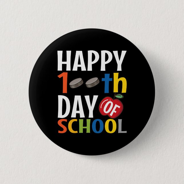 Happy 100th Day Of School  Hockey Teacher Student  Button (Front)