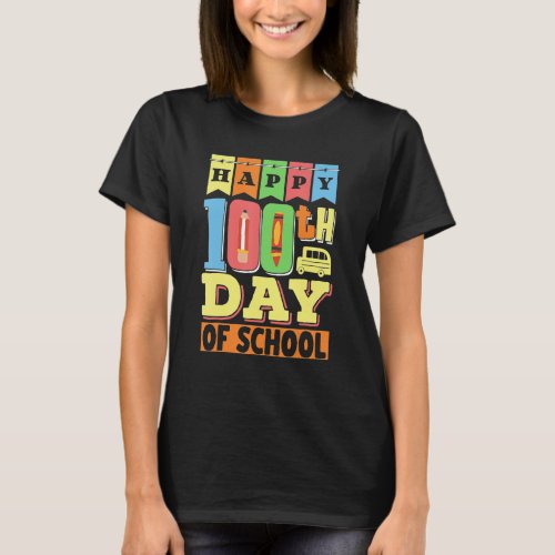 Happy 100Th Day Of School Kids Pupil 100 Days Of S T_Shirt