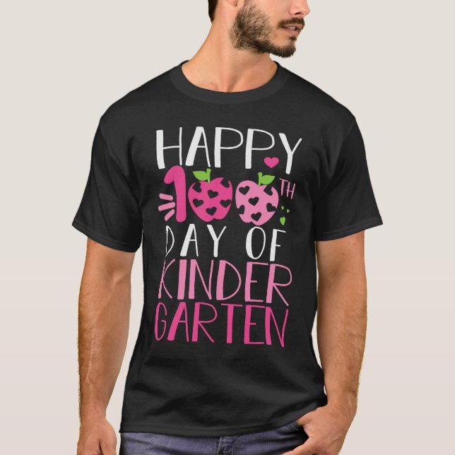 Happy 100th Day of School Kindergarten Teacher Stu T-Shirt (Front)