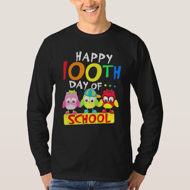 Happy 100th Day Of School Owl Kids 100 Days Teache T-Shirt (Front)
