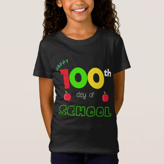 Happy 100th Day of School T-Shirt (Front)