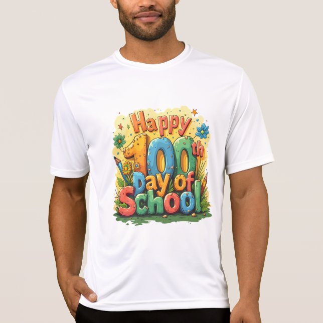 happy 100th day of school T-Shirt (Front)