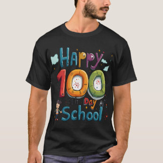 happy 100th day of school T-Shirt