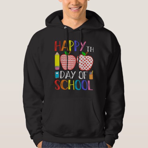 Happy 100th Day Of School Teacher 100 days Hoodie