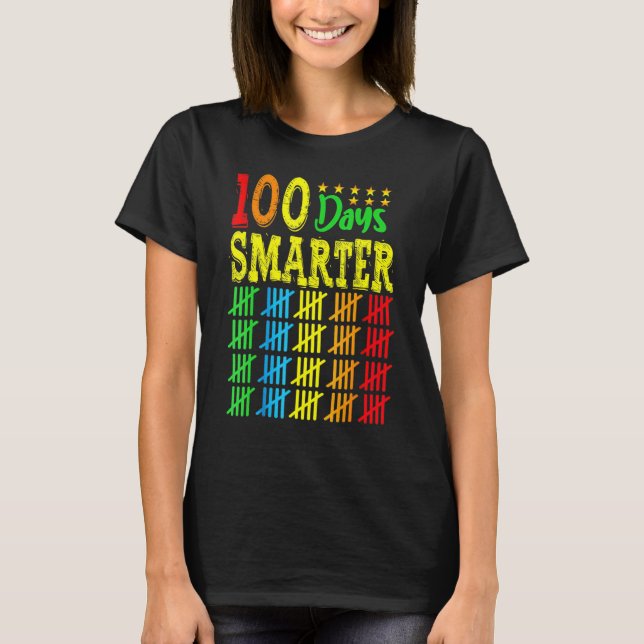 Happy 100th Day of School Teacher  100 days smarte T-Shirt (Front)