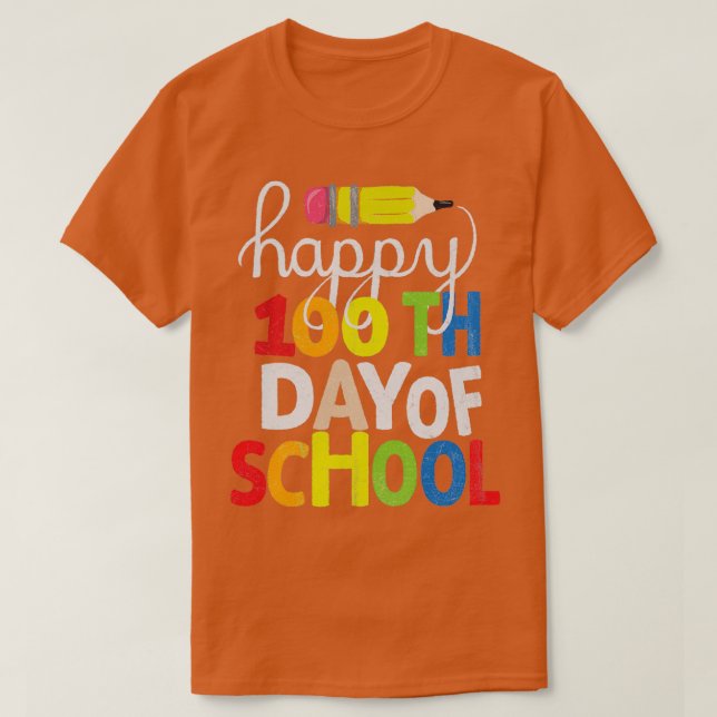 Happy 100th Day of School Teacher and Student Clas T-Shirt (Design Front)