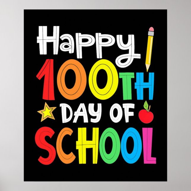 Happy 100th Day Of School Teacher Rainbow Poster (Front)