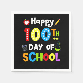 Happy 100th Day of School Teacher Student 100 days Napkins