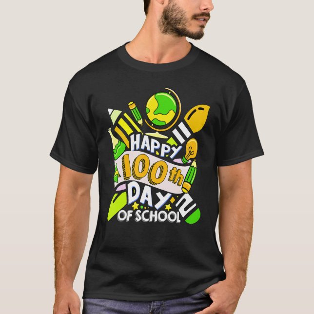 Happy 100th day of school teacher student 100 days T-Shirt (Front)